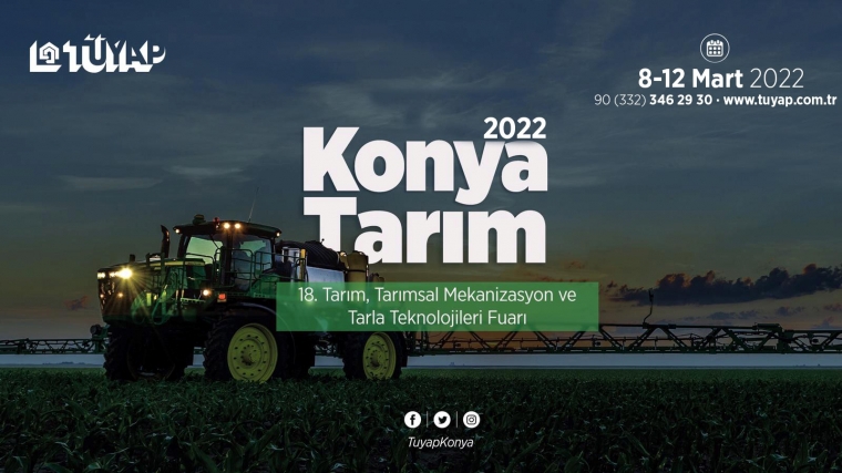 Tarım, Tarımsal Mekanizasyon ve Tarla Teknolojileri Fuarı (Konya Tarım 2022)