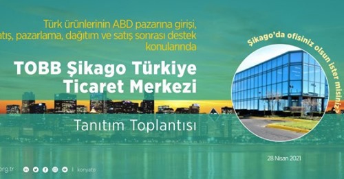TOBB Şikago Türkiye Ticaret Merkezi Tanıtım Toplantısı