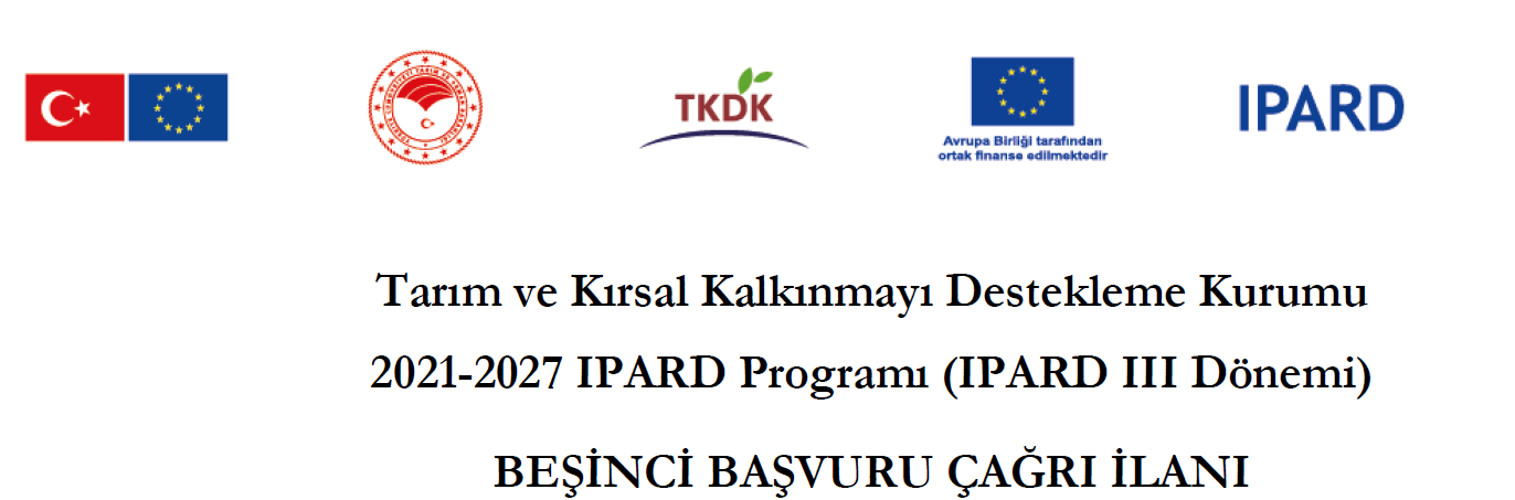 IPARD III Dönemi Beşinci Başvuru Çağrı İlanı